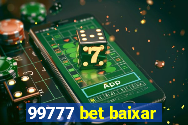 99777 bet baixar